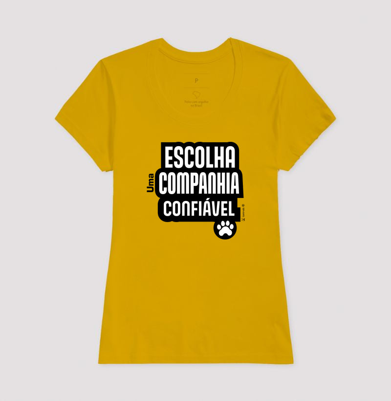 Camiseta Escolha uma Companhia Confiável - Coleção Afeto