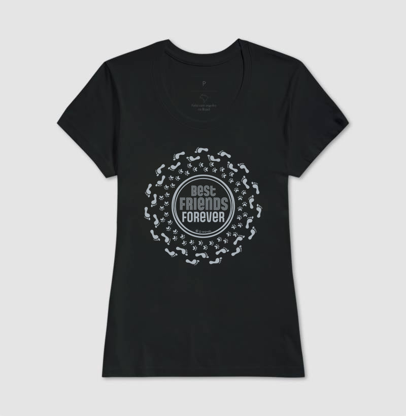 Camiseta Pets, Best Friends Forever - Coleção AFETO