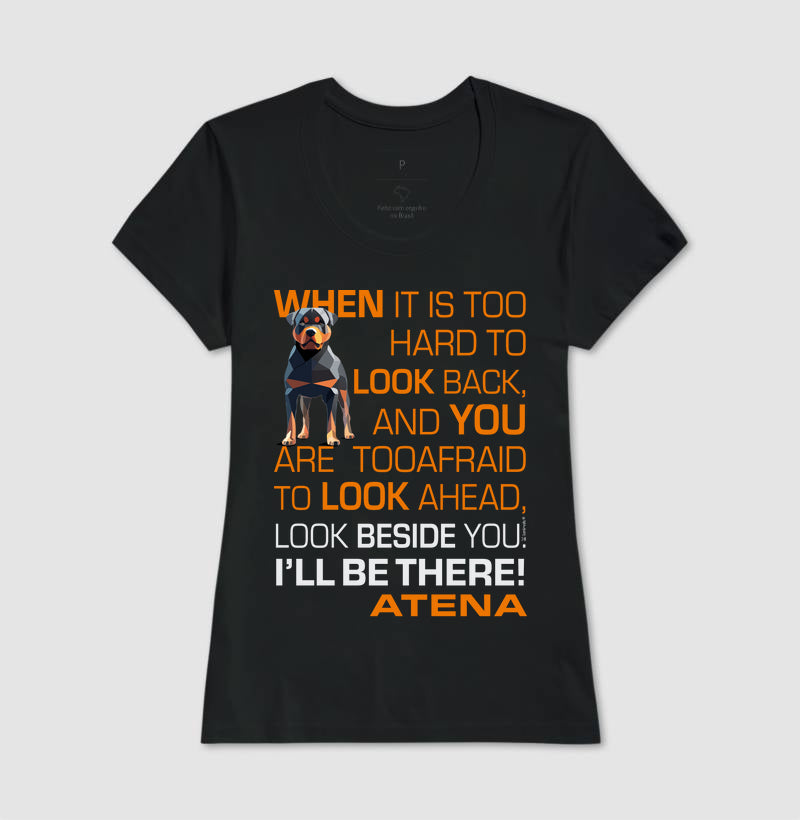 Camiseta Rottweiler Atena - I’ll be there - Essência