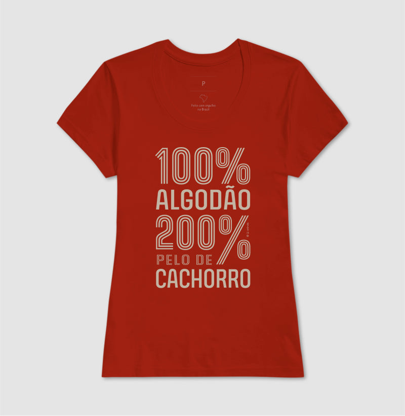 Camiseta 200% pelo de Cachorro - Coleção AFETO