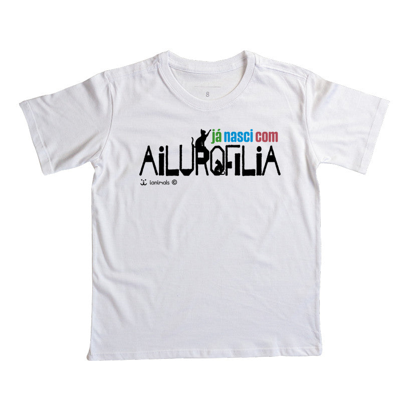 Camiseta Infatil Já nasci com Ailurofilia - Afeto