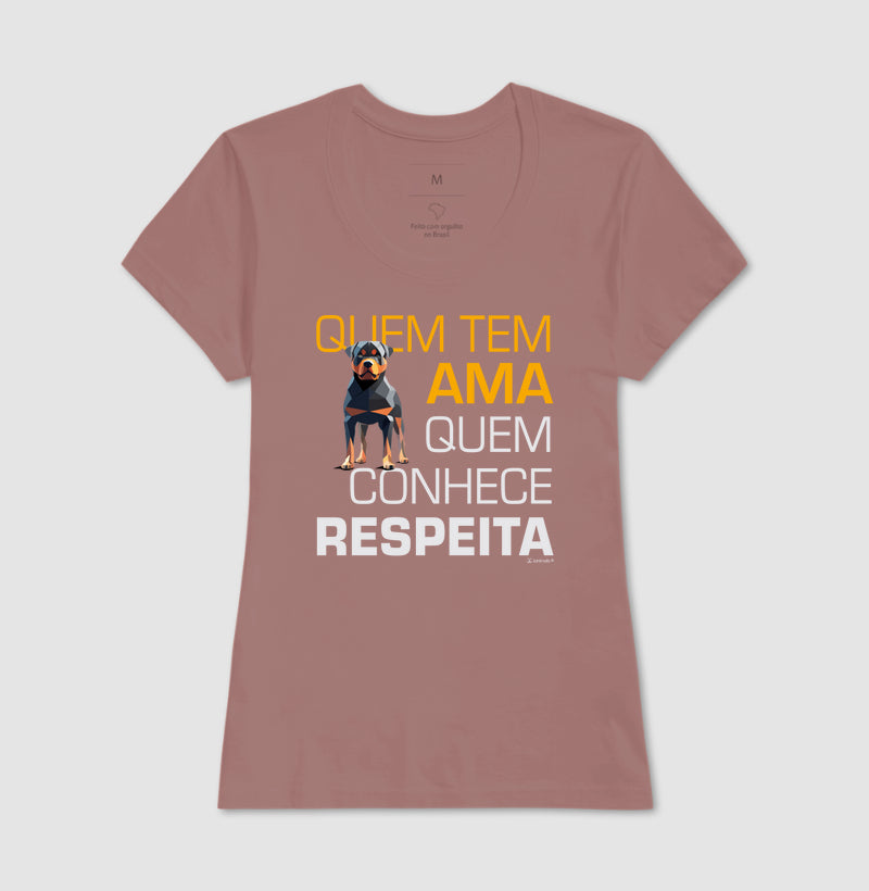 Camiseta Rottweiler Quem Tem Ama - Essência