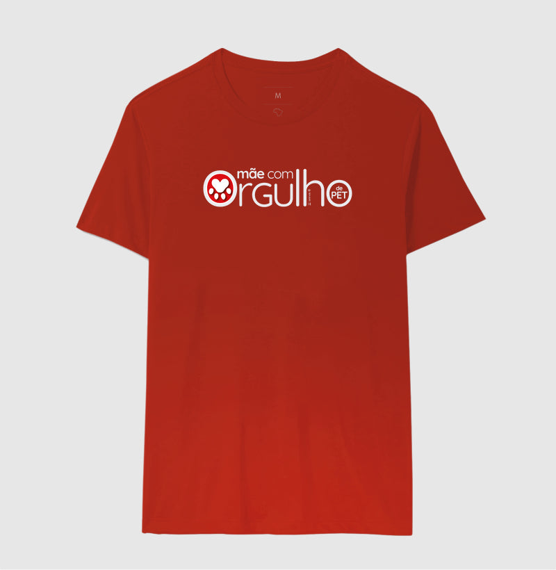 Camiseta Mãe com Orgulho - Afeto