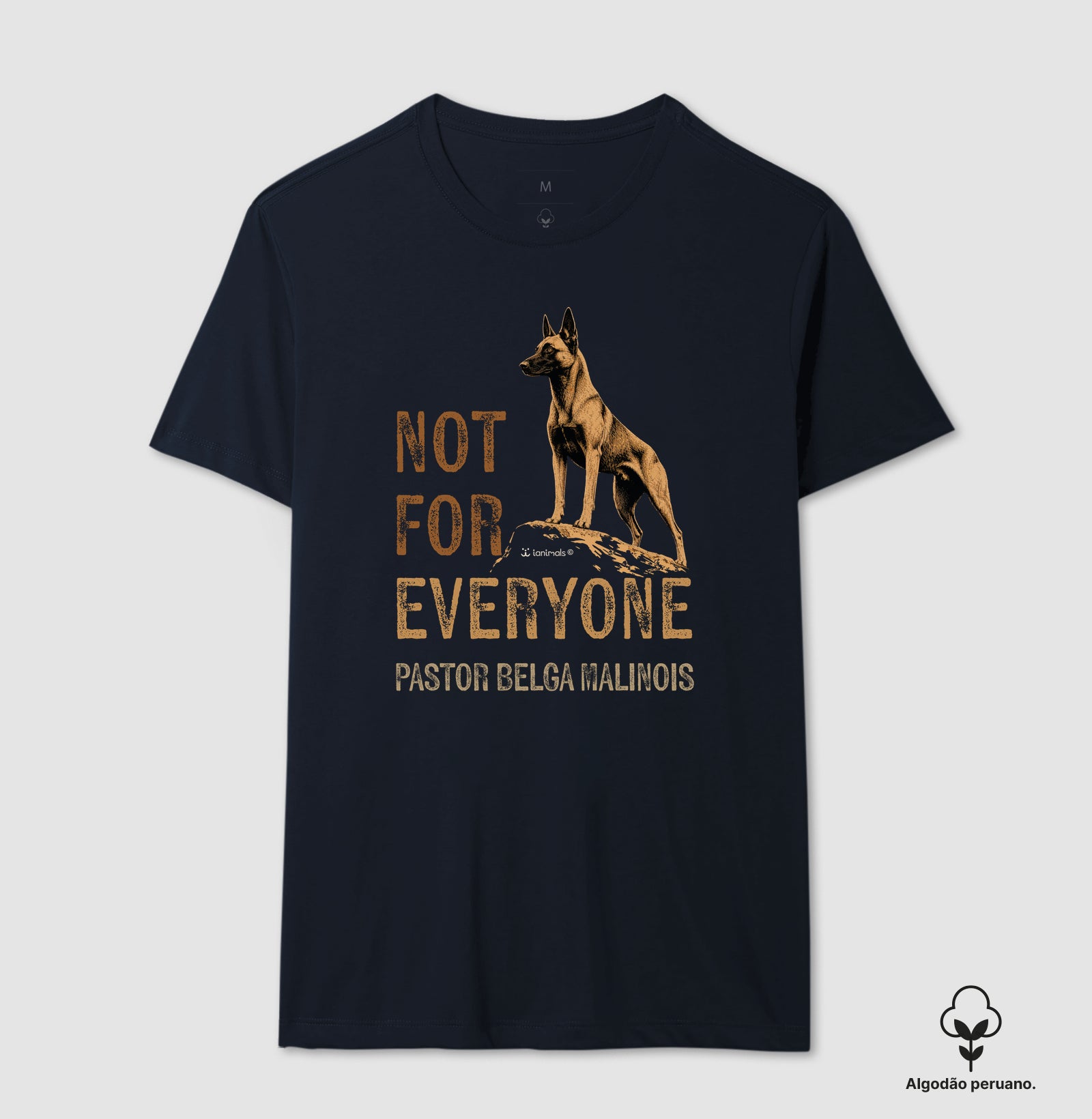 Camiseta INCA SOFT Malinois Not For Everyone - Essência