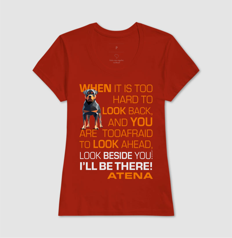 Camiseta Rottweiler Atena - I’ll be there - Essência
