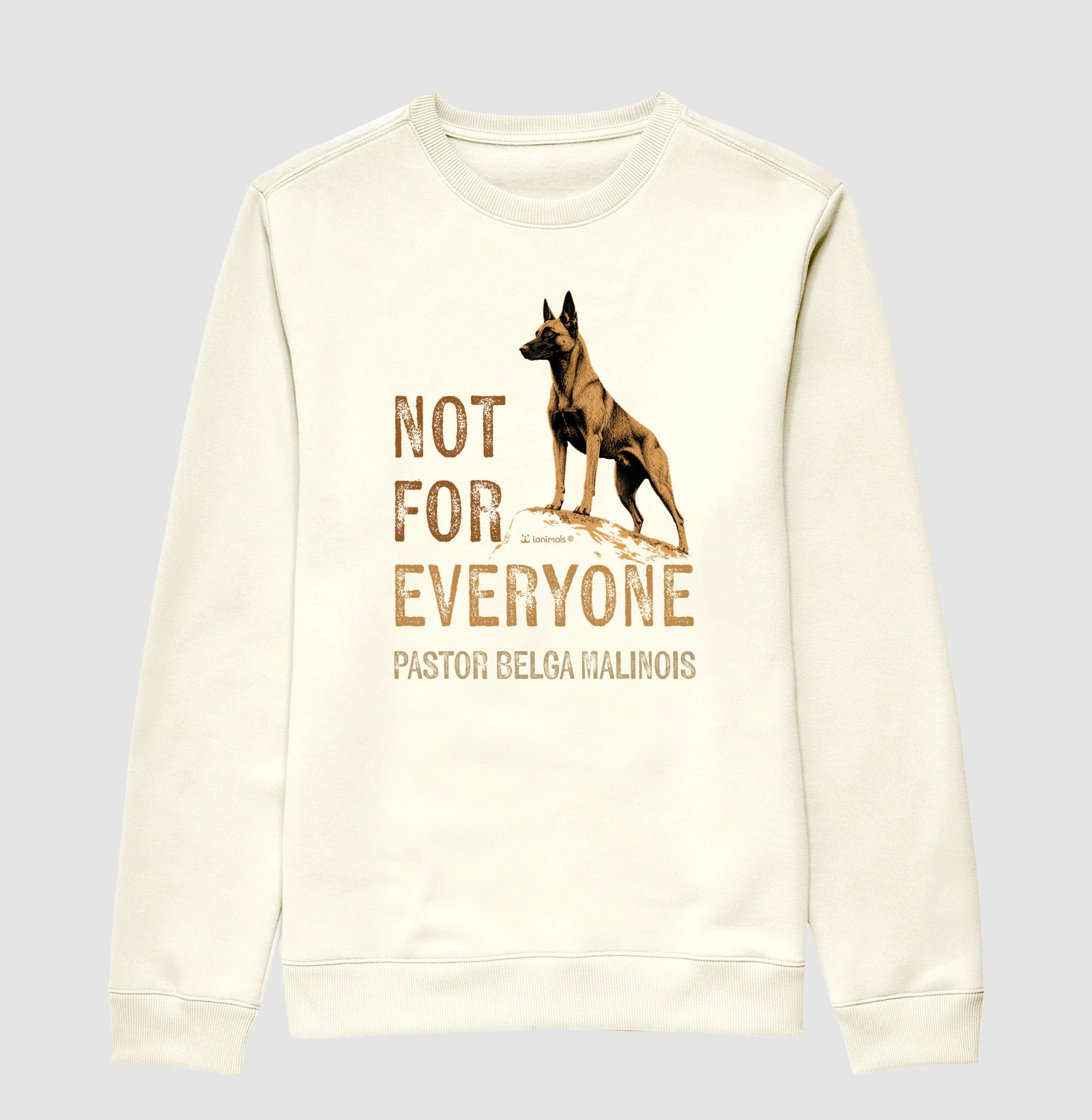 Moletom Suéter Malinois Not For Everyone - Essência