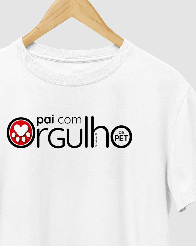 Camiseta Pai de Pet com Orgulho