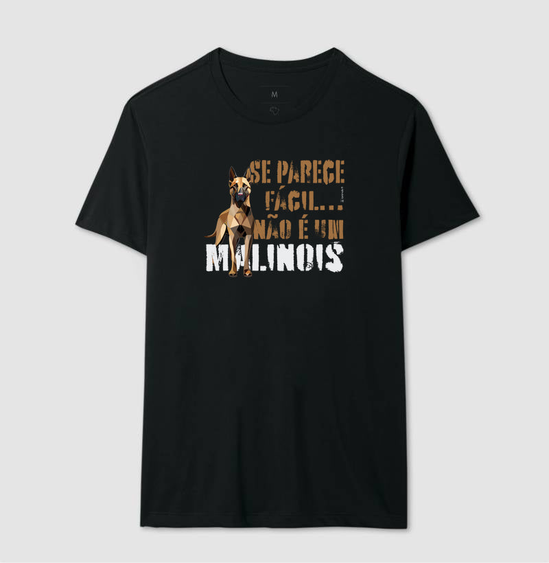 Camiseta Malinois Parece Fácil  - Essência