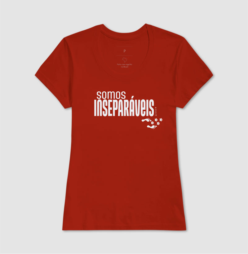 Camiseta Somos Inseparáveis - Afeto