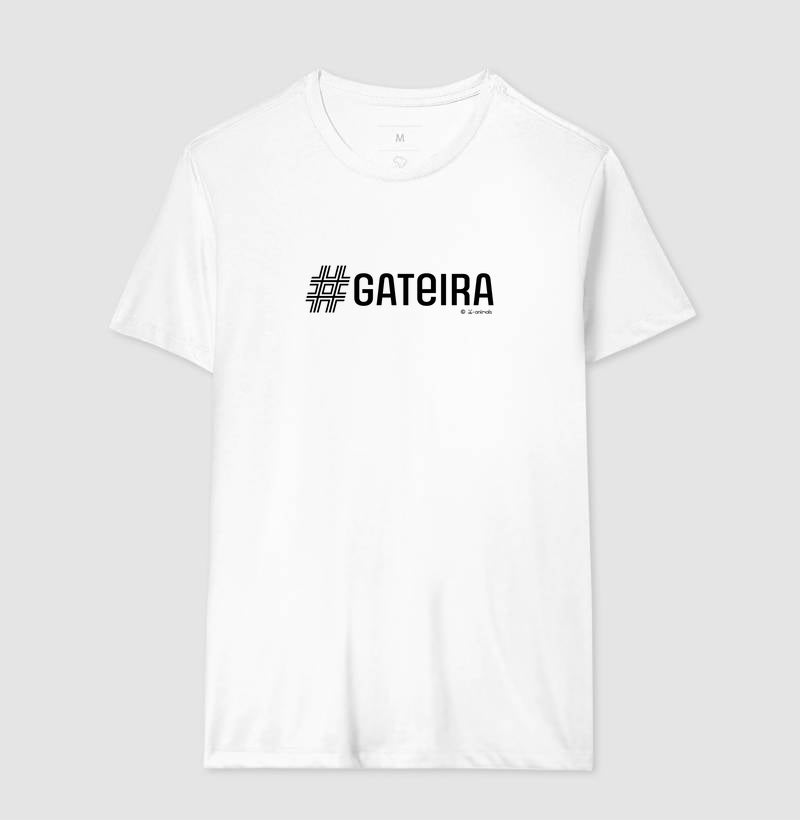 Camiseta #Gateira - Coleção AFETO