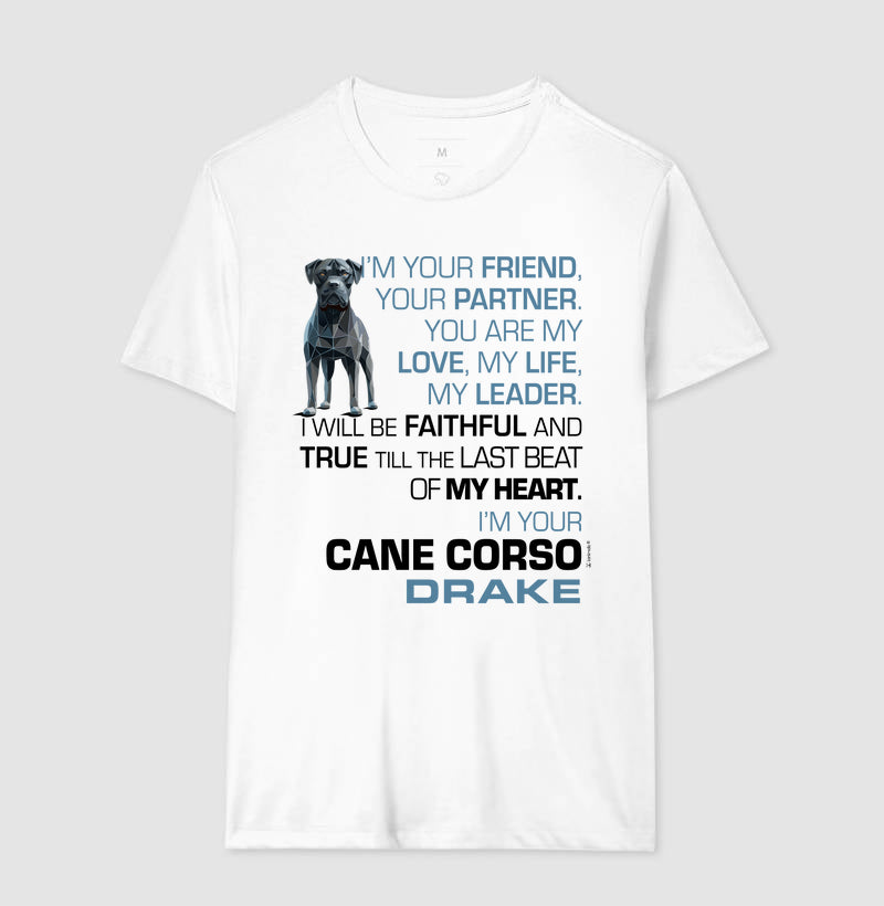 Camiseta Cane Corso Drake - I’m Your - Essência