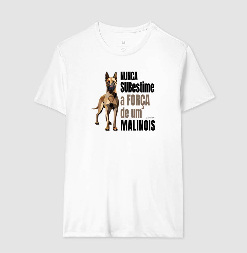 Camiseta Malinois Nunca Subestime - Essência