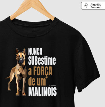 Camiseta Malinois “INCA SOFT” Nunca Subestime - Essência