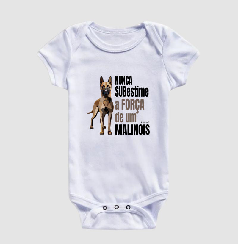 Body Infantil Malinois Nunca Subestime - Essência
