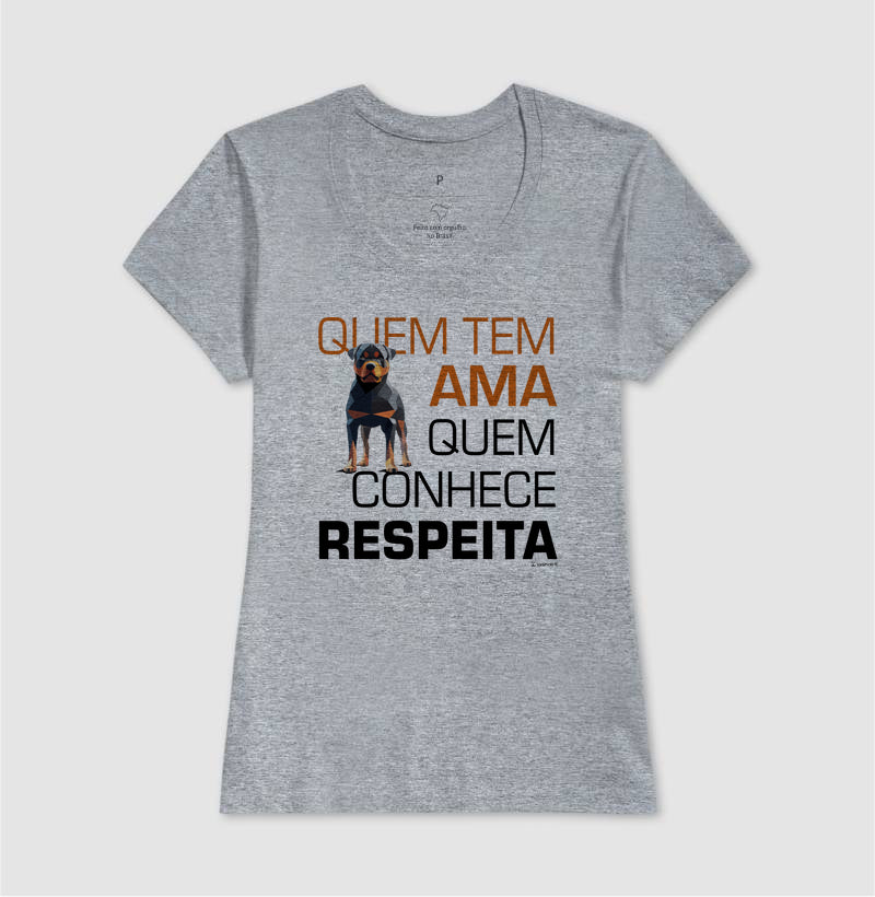 Camiseta Rottweiler Quem Tem Ama - Essência