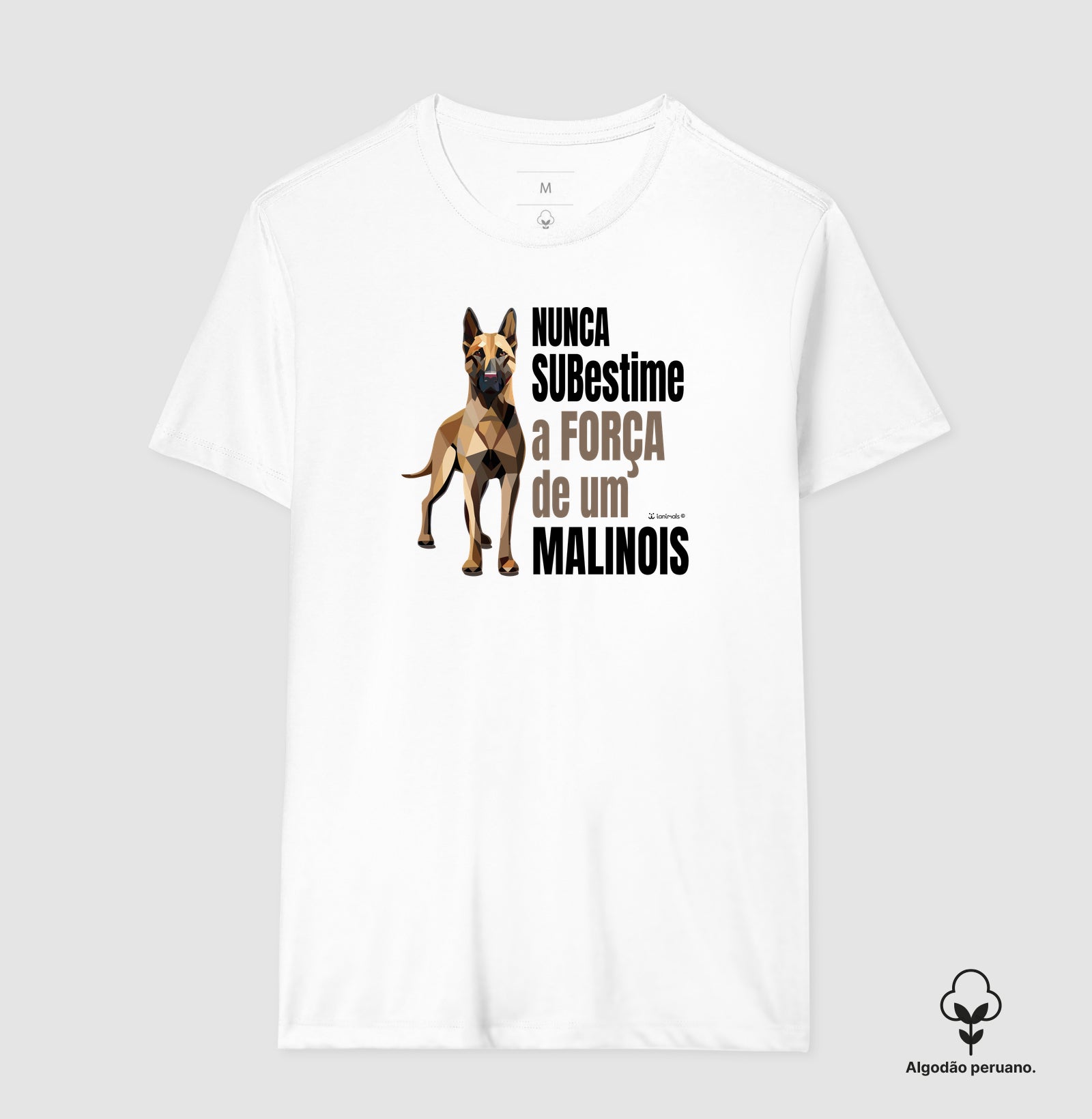 Camiseta Malinois “INCA SOFT” Nunca Subestime - Essência