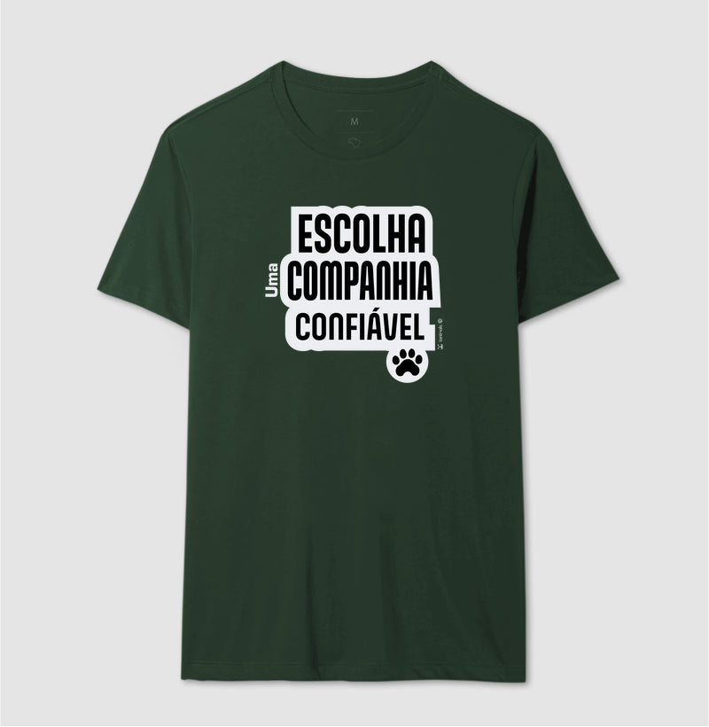 Camiseta Escolha uma Companhia Confiável - Coleção Afeto