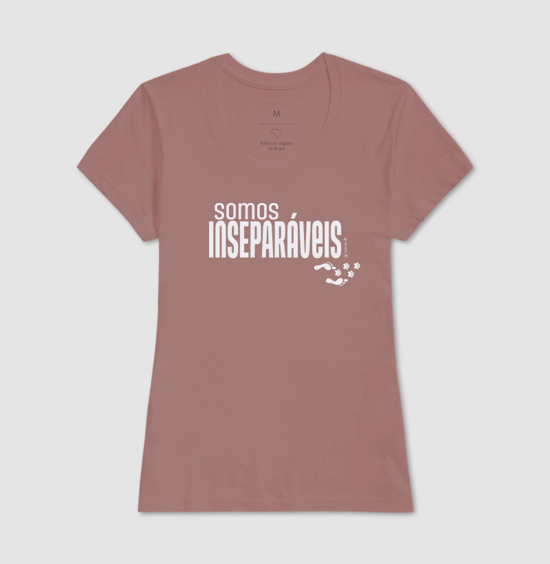 Camiseta Somos Inseparáveis - Afeto