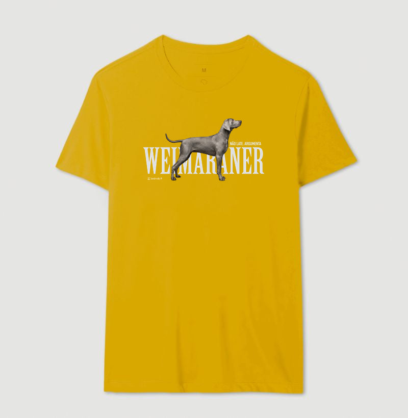 Camiseta Weimaraner Não Late, Argumenta - Essência