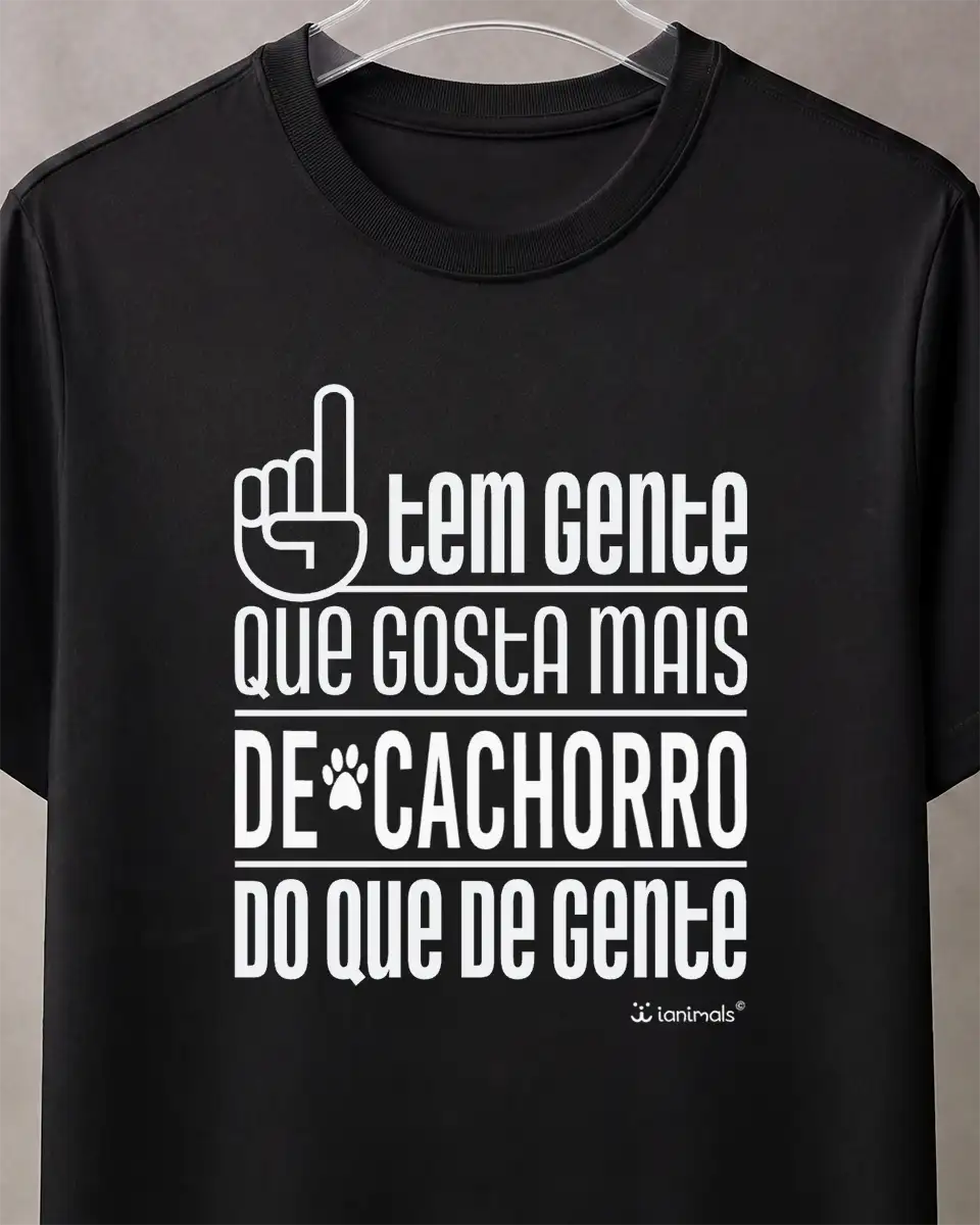 Camiseta Tem Gente que gosta mais de Bicho - Personalizada