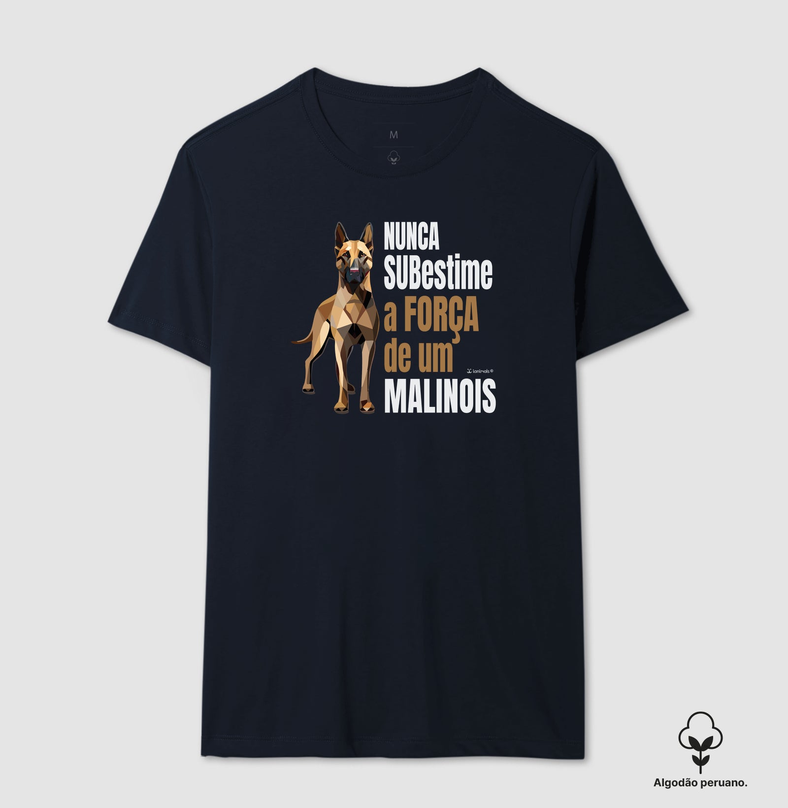 Camiseta Malinois “INCA SOFT” Nunca Subestime - Essência