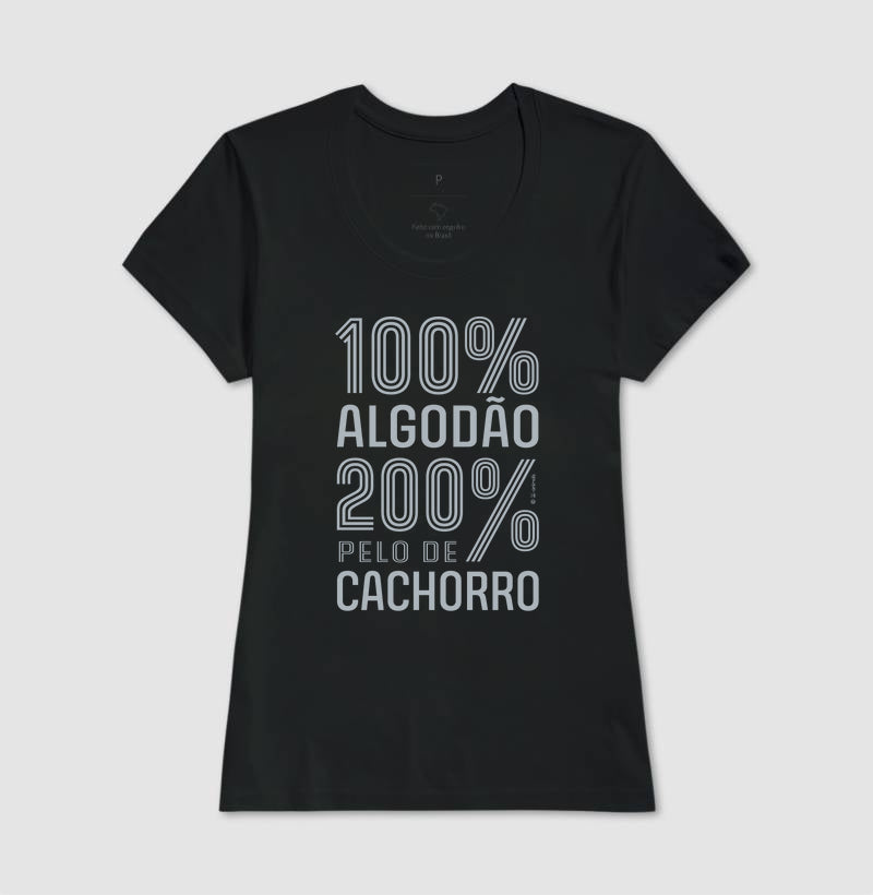 Camiseta 200% pelo de Cachorro - Coleção AFETO