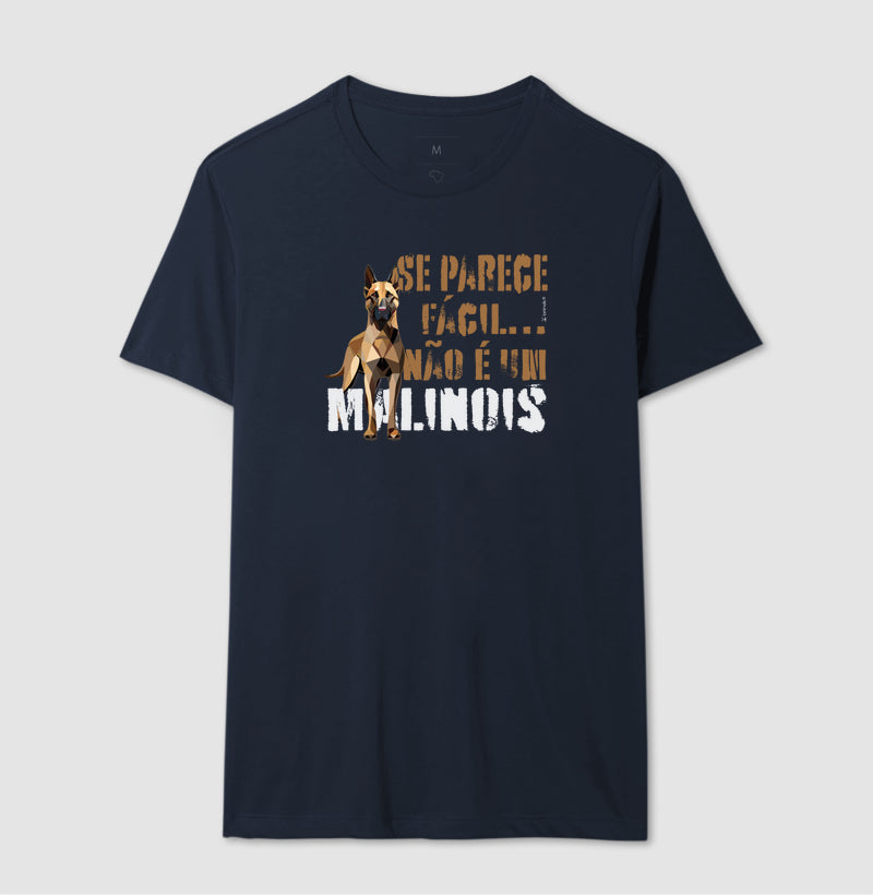 Camiseta Malinois Parece Fácil  - Essência