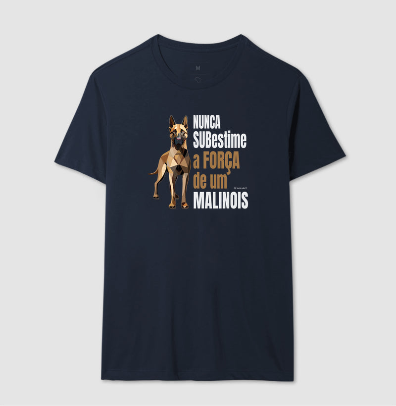 Camiseta Malinois Nunca Subestime - Essência
