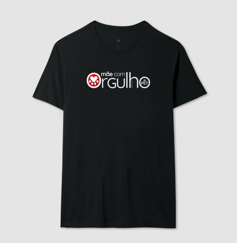 Camiseta Mãe com Orgulho - Afeto