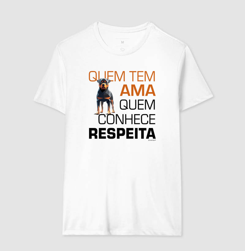 Camiseta Rottweiler Quem Tem Ama - Essência