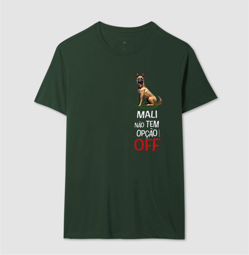 Camiseta Malinois Não Tem Off - Essência