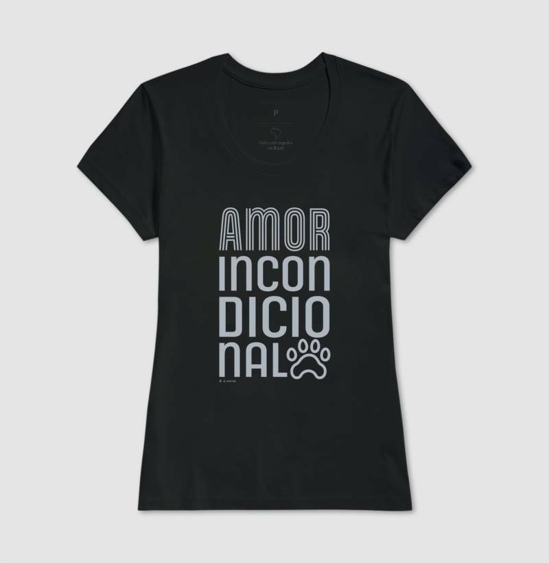 Camiseta Pets, Amor Incondicional - Coleção AFETO