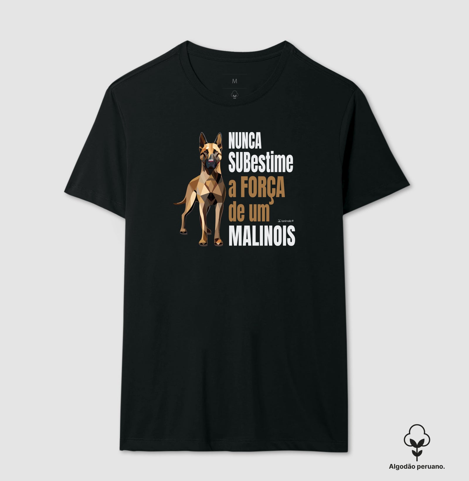 Camiseta Malinois “INCA SOFT” Nunca Subestime - Essência
