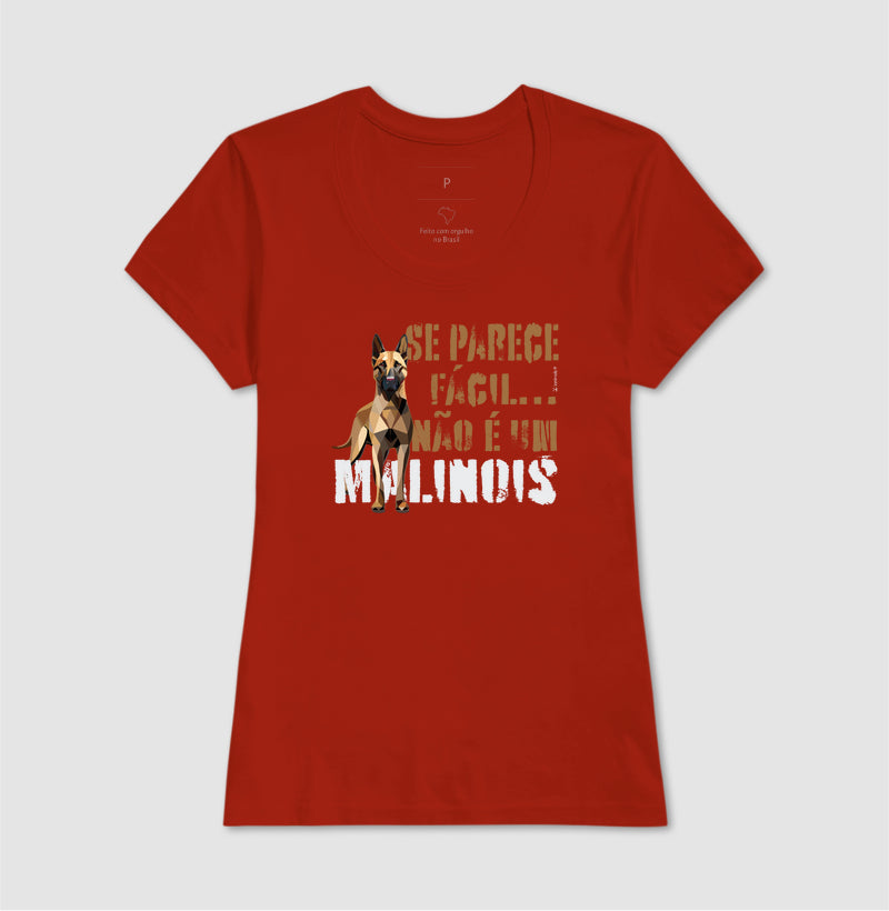 Camiseta Malinois Parece Fácil  - Essência