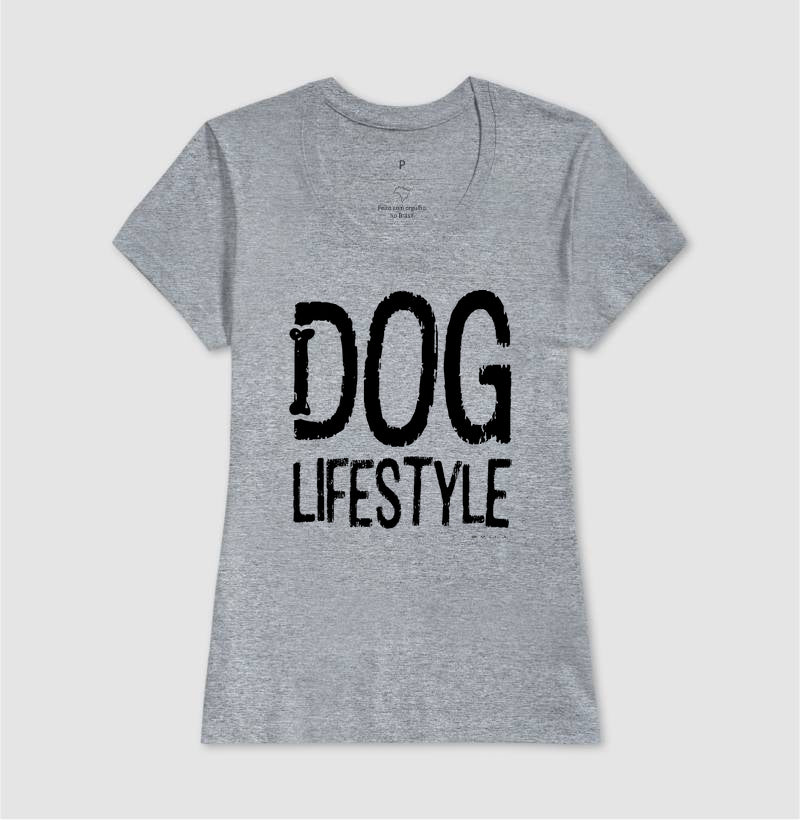Camiseta Dog Lifestyle - Coleção AFETO