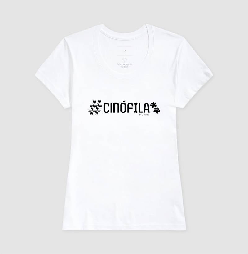 Camiseta #Cinófila - Coleção AFETO