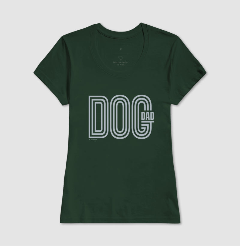 Camiseta Dog Dad - Coleção AFETO
