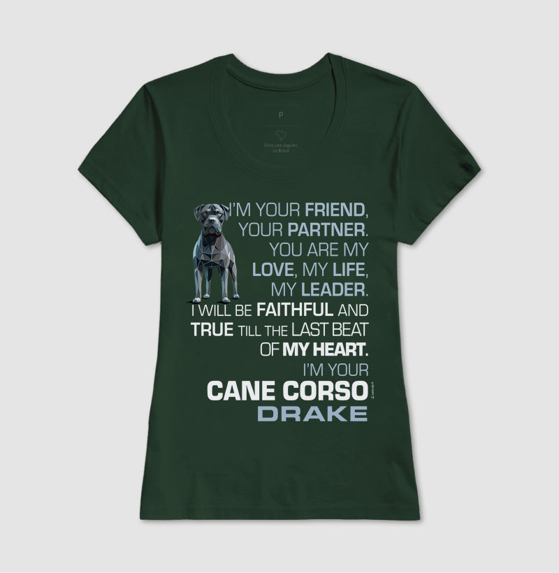 Camiseta Cane Corso Drake - I’m Your - Essência