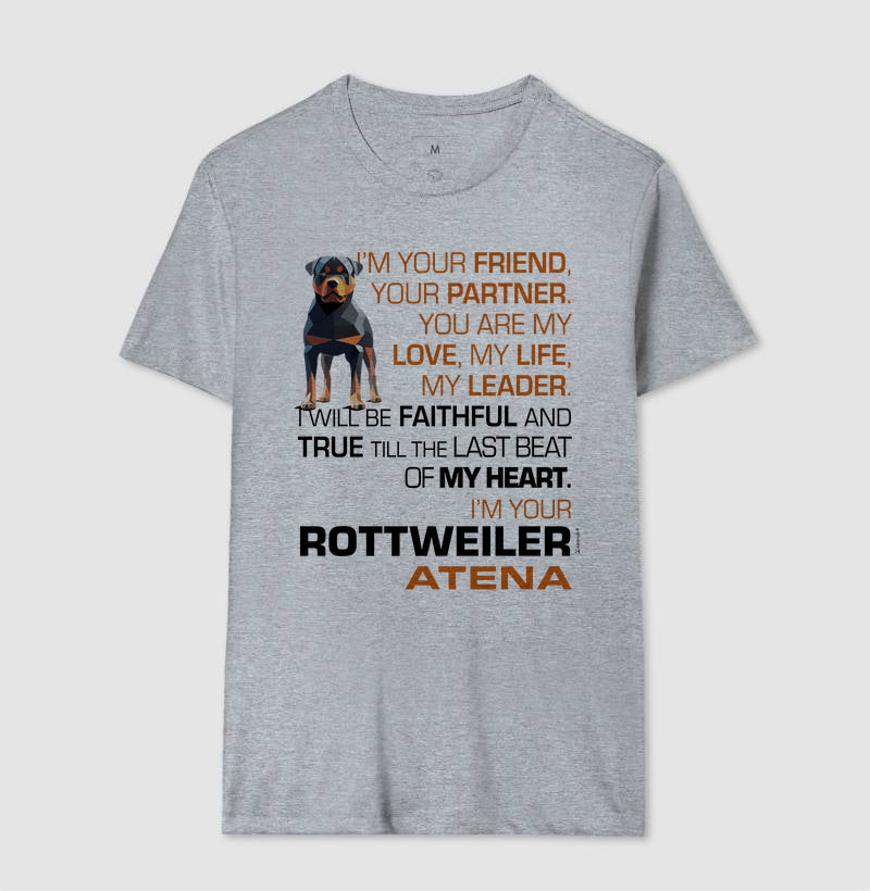 Camiseta Rottweiler Atena - I’m your - Essência