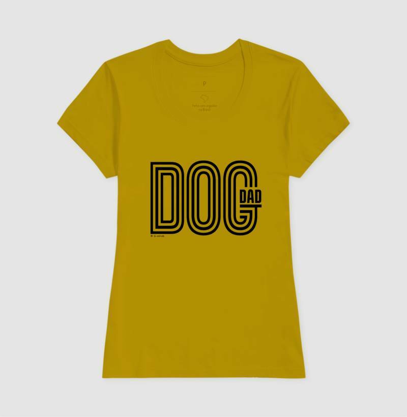 Camiseta Dog Dad - Coleção AFETO