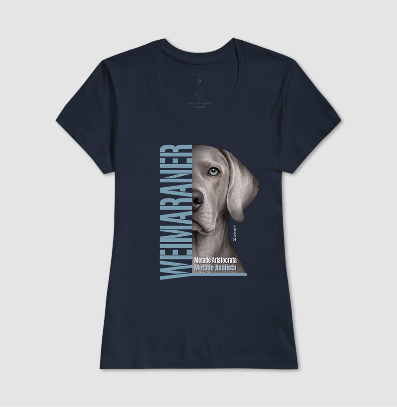 Camiseta Weimaraner Metade Aristocrata - Essência