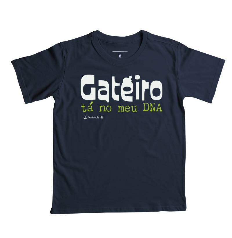 Camiseta Infantil Gateiro tá no meu DNA - Afeto